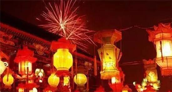 元宵节有哪些传统活动,什么节日风俗 春节的由来和传统风俗